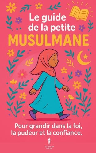 Le guide de la petite musulmane