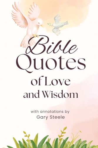 Bible Quotes of Love and Wisdom