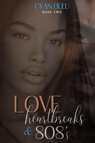 Love, Heartbreaks & 808's Book 2