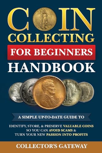 Coin Collecting for Beginners Handbook