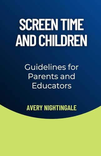Screen Time and Children