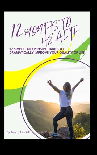 12 Months to Health