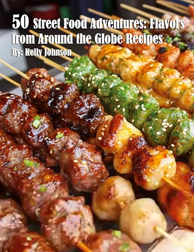 50 Street Food Adventures