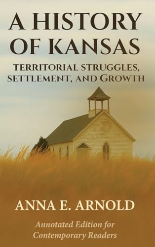 A History of Kansas