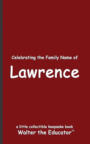 Celebrating the Family Name of Lawrence