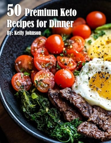 50 Premium Keto Recipes for Dinner