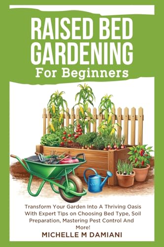 Raised Bed Gardening For Beginners