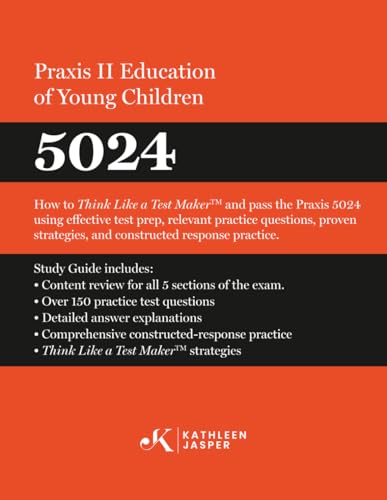 Praxis II Education of Young Children (5024)