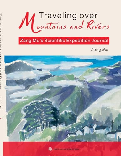 Traveling over Mountains and Rivers