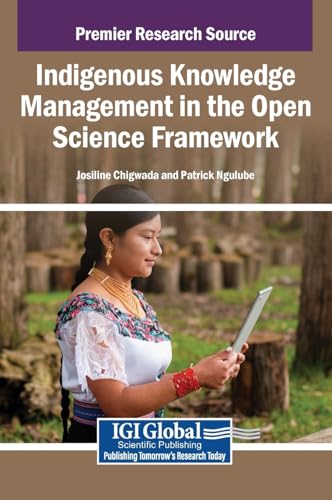 Indigenous Knowledge Management in the Open Science Framework