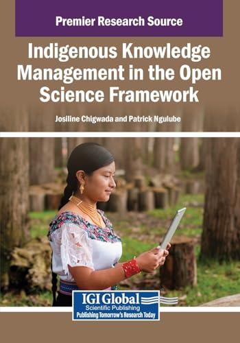 Indigenous Knowledge Management in the Open Science Framework