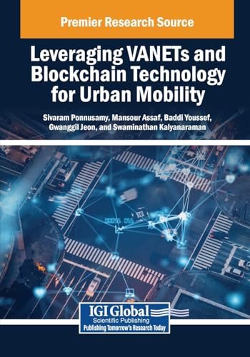 Leveraging VANETs and Blockchain Technology for Urban Mobility
