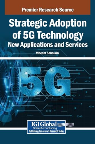 Strategic Adoption of 5G Technology