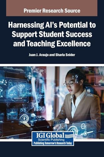 Harnessing AI's Potential to Support Student Success and Teaching Excellence