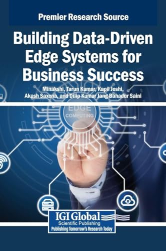 Building Data-Driven Edge Systems for Business Success