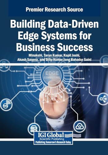 Building Data-Driven Edge Systems for Business Success