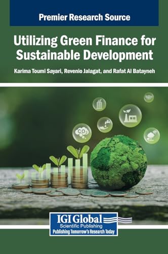 Utilizing Green Finance for Sustainable Development