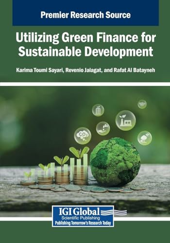 Utilizing Green Finance for Sustainable Development