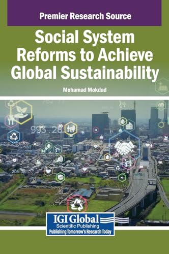Social System Reforms to Achieve Global Sustainability