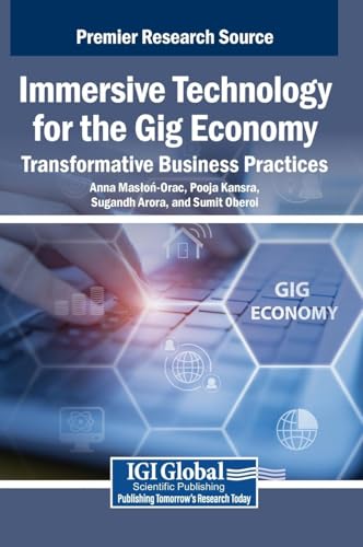 Immersive Technology for the Gig Economy