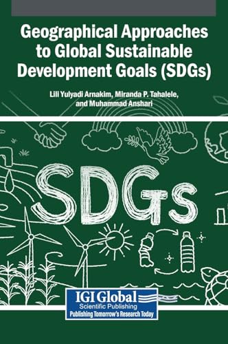 Geographical Approaches to Global Sustainable Development Goals (SDGs)