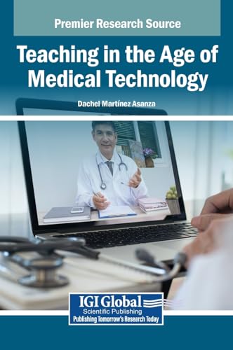 Teaching in the Age of Medical Technology