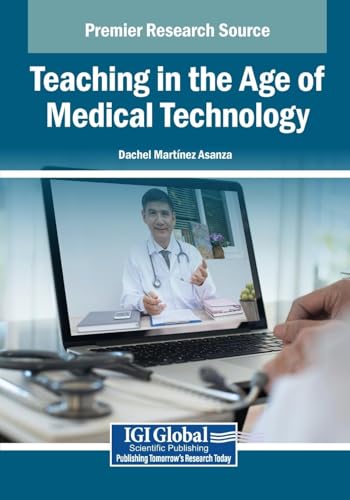 Teaching in the Age of Medical Technology