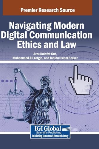 Navigating Modern Digital Communication Ethics and Law