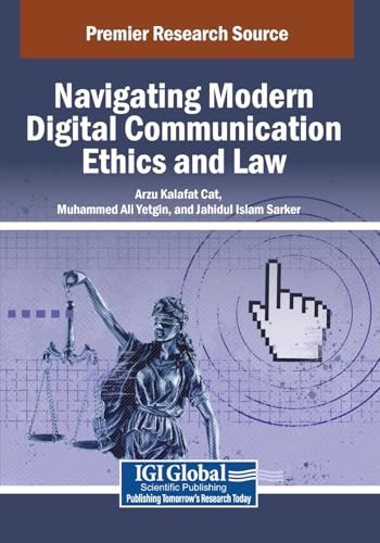 Navigating Modern Digital Communication Ethics and Law