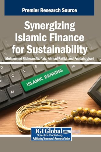 Synergizing Islamic Finance for Sustainability