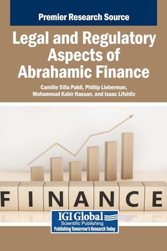 Legal and Regulatory Aspects of Abrahamic Finance