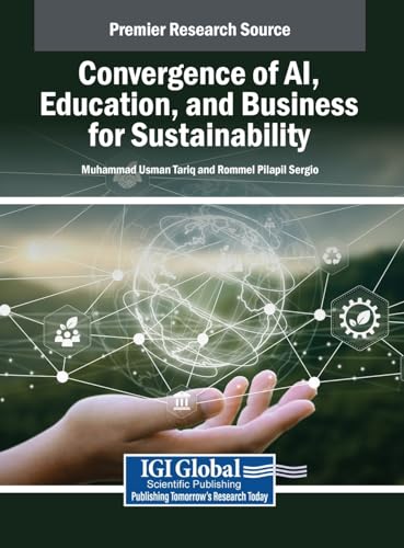 Convergence of AI, Education, and Business for Sustainability