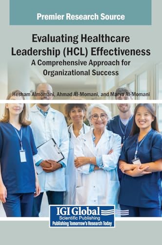 Evaluating Healthcare Leadership (HCL) Effectiveness