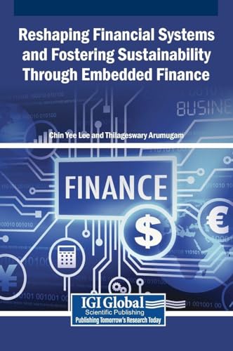 Reshaping Financial Systems and Fostering Sustainability Through Embedded Finance