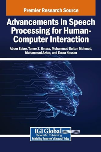 Advancements in Speech Processing for Human-Computer Interaction