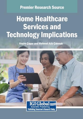 Home Healthcare Services and Technology Implications