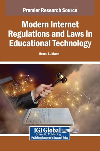 Modern Internet Regulations and Laws in Educational Technology