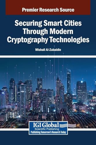 Securing Smart Cities Through Modern Cryptography Technologies
