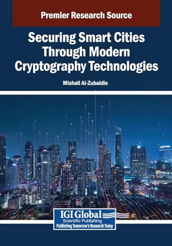 Securing Smart Cities Through Modern Cryptography Technologies