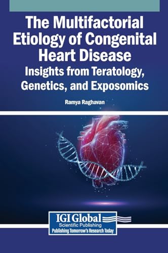 The Multifactorial Etiology of Congenital Heart Disease