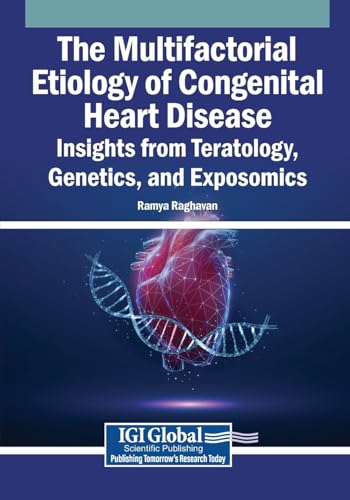 The Multifactorial Etiology of Congenital Heart Disease
