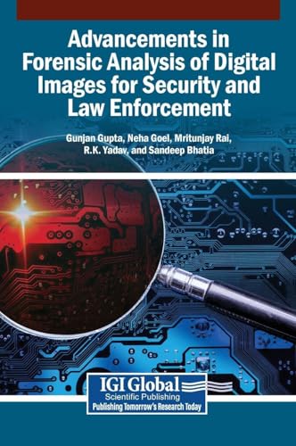 Advancements in Forensic Analysis of Digital Images for Security and Law Enforcement