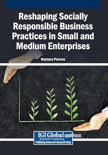 Reshaping Socially Responsible Business Practices in Small and Medium Enterprises