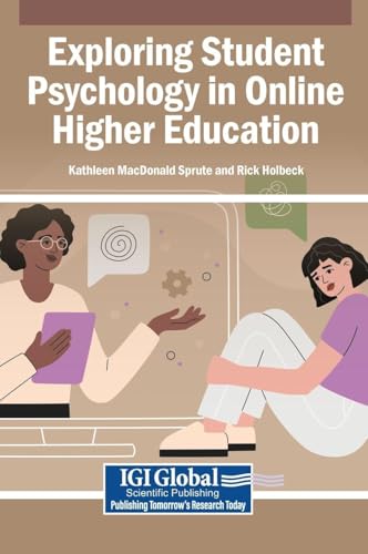 Exploring Student Psychology in Online Higher Education