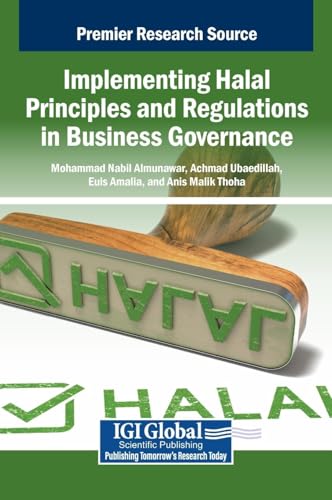 Implementing Halal Principles and Regulations in Business Governance