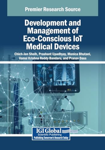 Development and Management of Eco-Conscious IoT Medical Devices