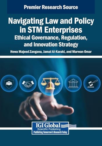 Navigating Law and Policy in STM Enterprises