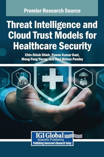 Threat Intelligence and Cloud Trust Models for Healthcare Security