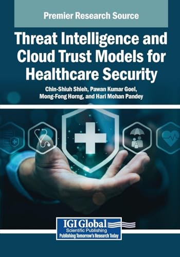 Threat Intelligence and Cloud Trust Models for Healthcare Security