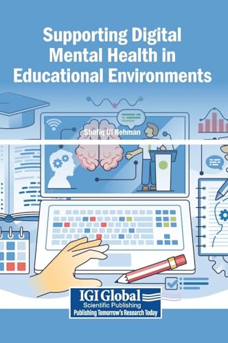 Supporting Digital Mental Health in Educational Environments